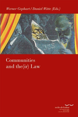 Communities and The(ir) Law by Gephart, Werner