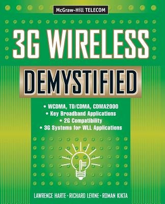 3g Wireless Demystified by Harte, Lawrence J.