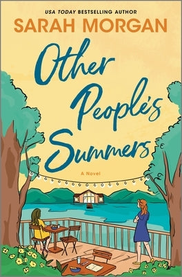 Other People's Summers by Morgan, Sarah