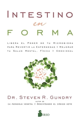 Intestino En Forma by Gundry, Steven R.