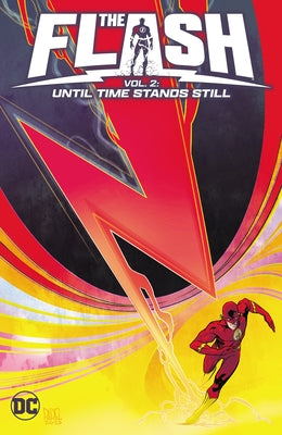 The Flash Vol. 2: Until Time Stands Still by Spurrier, Si
