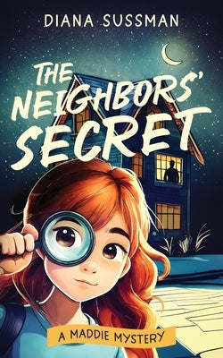 The Neighbors' Secret by Sussman, Diana