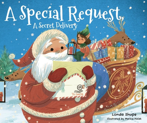 A Special Request, a Secret Delivery by Shupe, Londa