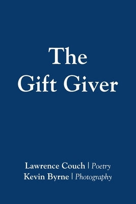 The Gift Giver by Couch, Lawrence