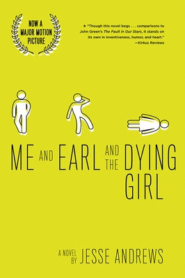 Me and Earl and the Dying Girl by Andrews, Jesse