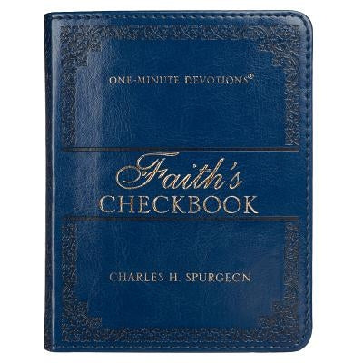 One-Minute Devotions Faith's Checkbook by Spurgeon, Charles