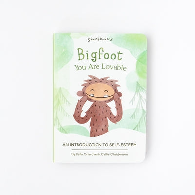 Bigfoot, You Are Lovable: An Introduction to Self-Esteem by Oriard, Kelly