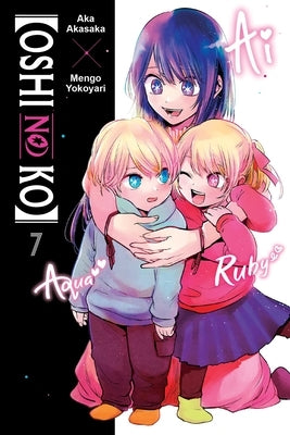 [Oshi No Ko], Vol. 7 by Akasaka, Aka