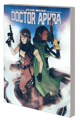 Star Wars: Doctor Aphra Vol. 2 - The Engine Job by Wong, Alyssa