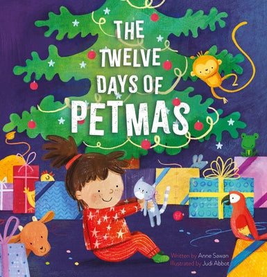 The Twelve Days of Petmas by Sawan, Anne