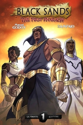 The First Pharaoh by Godoy, Manuel P.