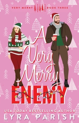 A Very Merry Enemy: Extended Edition with Printed Edges by Parish, Lyra