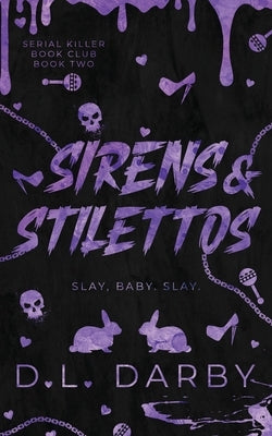 Sirens & Stilettos by Darby, D. L.