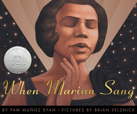 When Marian Sang: The True Recital of Marian Anderson by Ryan, Pam Mu&#195;&#177;oz
