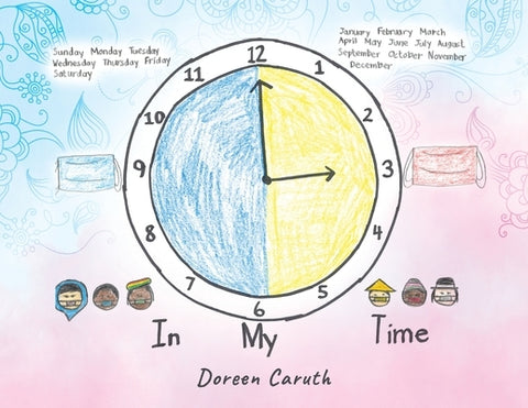 In My Time by Caruth, Doreen