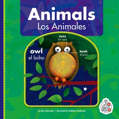 Animals/Los Animales by Berendes, Mary