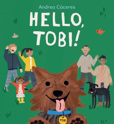 Hello, Tobi! by C&#195;&#161;ceres, Andrea