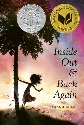 Inside Out and Back Again: A Newbery Honor Award Winner by Lai, Thanhh&#195;&#160;