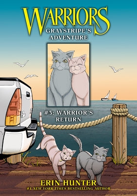 Graystripe's Adventure #3: Warrior's Return: Warrior's Return by Hunter, Erin