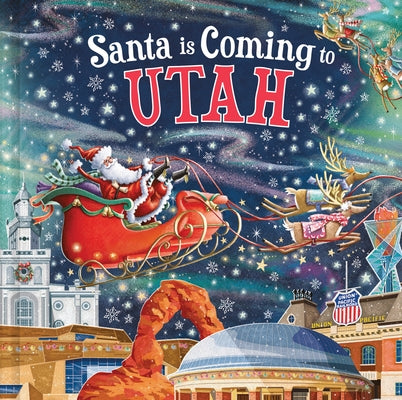 Santa Is Coming to Utah by Smallman, Steve