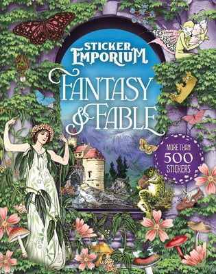 Sticker Emporium Fantasy & Fable by Parragon Books
