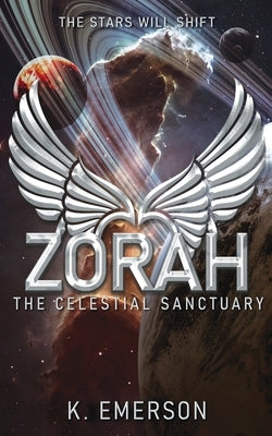 ZORAH The Celestial Sanctuary by Emerson, K.