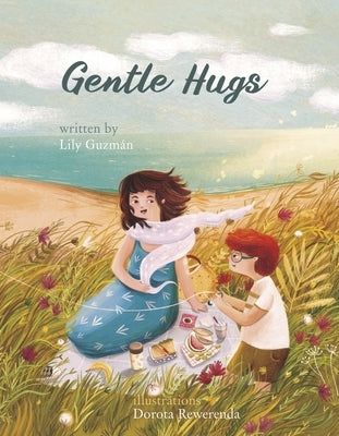 Gentle Hugs by Guzman, Lily