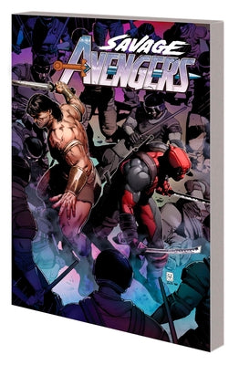 Savage Avengers Vol. 4: King in Black by Duggan, Gerry