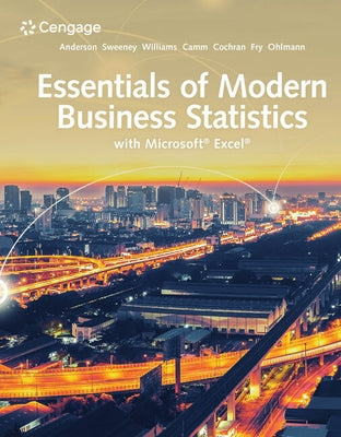 Essentials of Modern Business Statistics with Microsoft Excel by Anderson, David