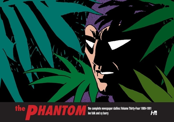 The Phantom: The Complete Newspaper Dailies Volume 34: 1989-1991 by Falk, Lee