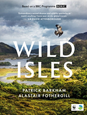 Wild Isles by Barkham, Patrick