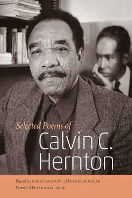 Selected Poems of Calvin C. Hernton by Hernton, Calvin C.