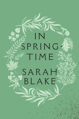 In Springtime by Blake, Sarah