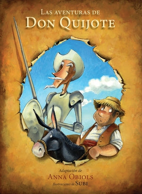 Las Aventuras de Don Quijote / The Adventures of Don Quijote by Obiols, Anna