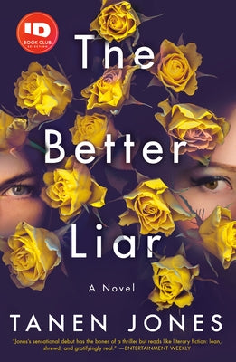 The Better Liar by Jones, Tanen