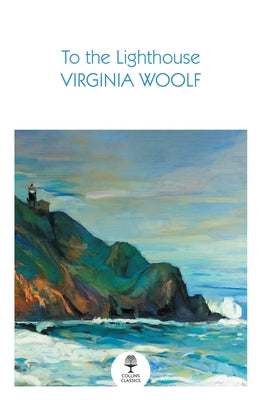 To the Lighthouse by Woolf, Virginia