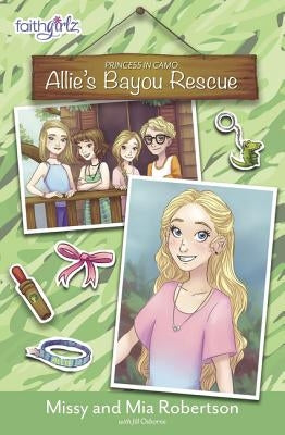 Allie's Bayou Rescue by Robertson, Missy