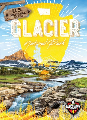 Glacier National Park by Bowman, Chris