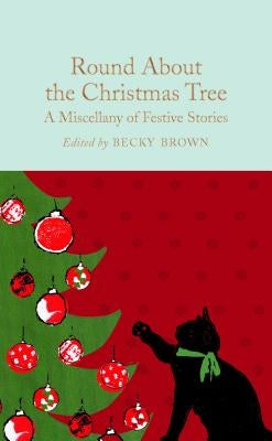 Round about the Christmas Tree by Halley, Ned