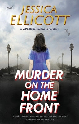 Murder on the Home Front by Ellicott, Jessica