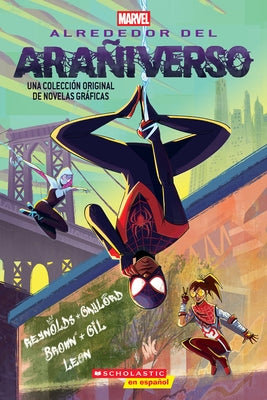 Alrededor del Arañiverso (Around the Spider Verse) by Leon, Pablo