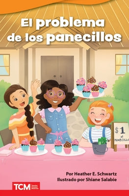 El Problema de Los Panecillos by Schwartz, Heather