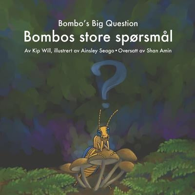Bombo's Big Question by Seago, Ainsley