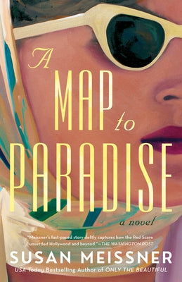 A Map to Paradise by Meissner, Susan