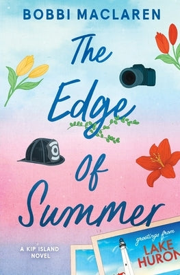 The Edge of Summer by MacLaren, Bobbi