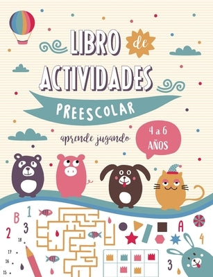 Libro de actividades Preescolar para niños y niñas de 4 a 6 años - Aprender jugando by Baboon, Blue