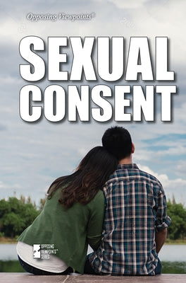 Sexual Consent by Idzikowski, Lisa