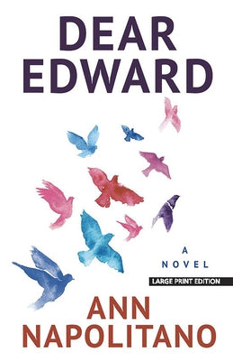 Dear Edward by Napolitano, Ann