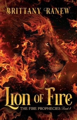 Lion of Fire by Ranew, Brittany