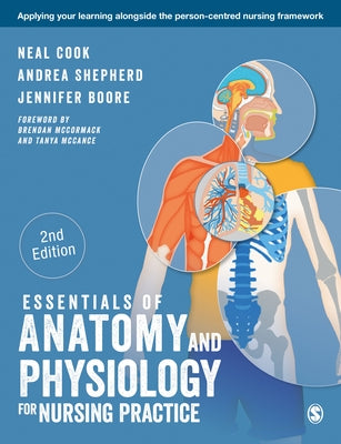 Essentials of Anatomy and Physiology for Nursing Practice by Cook, Neal